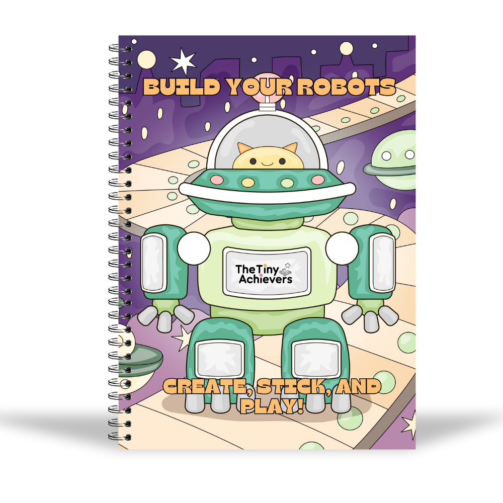 Build Your Robots - Create, Stick & Play : 15 Awesome Robots to Build, Customize & Play With!